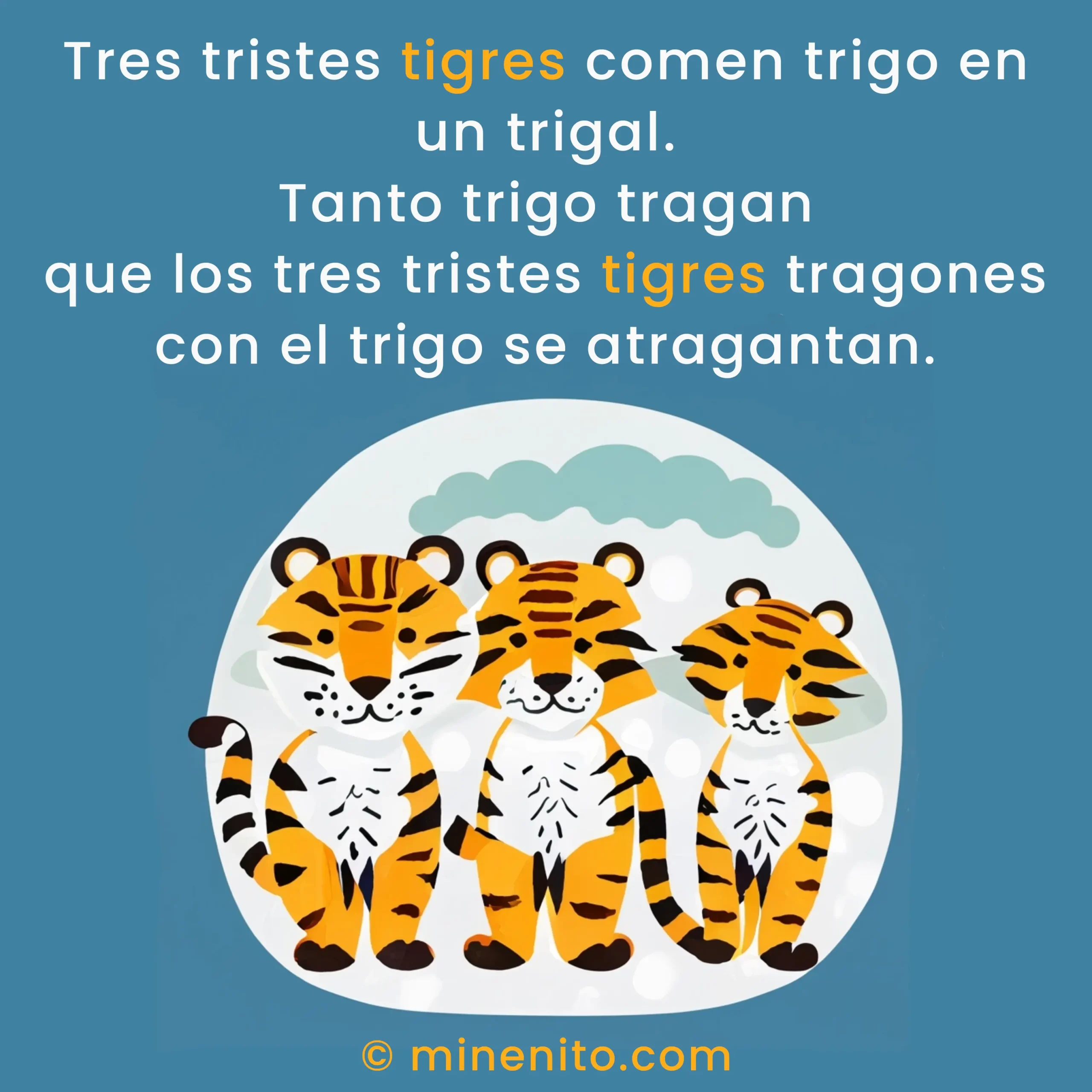 Trabalenguas tres tristes tigres | Minenito